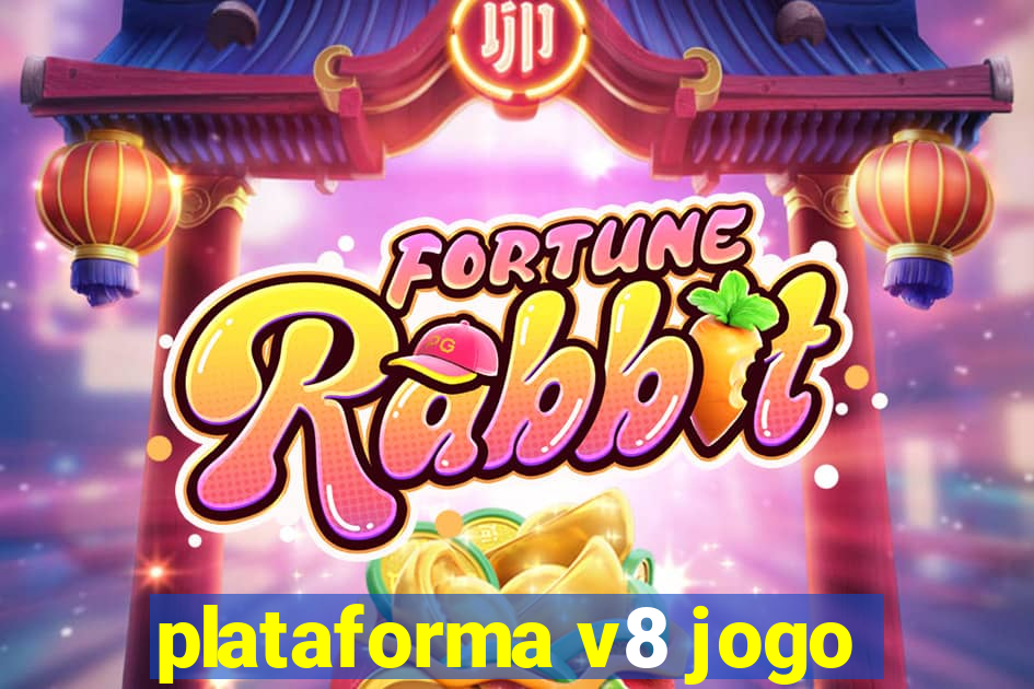 plataforma v8 jogo